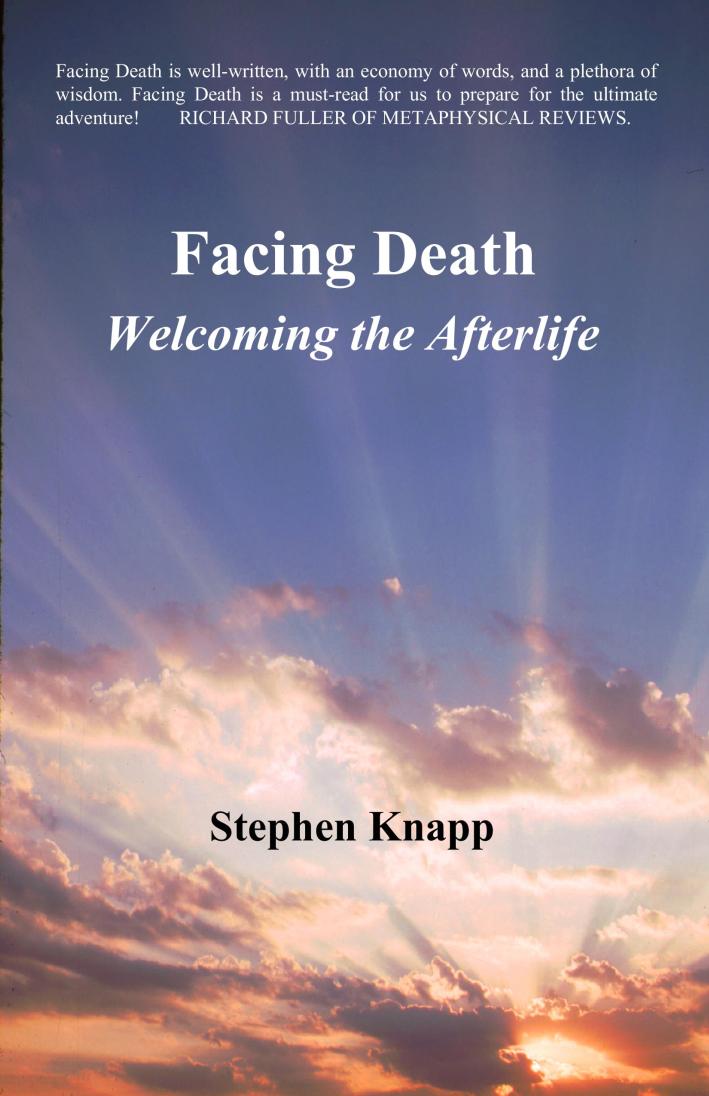 Facing Death the Afterlife